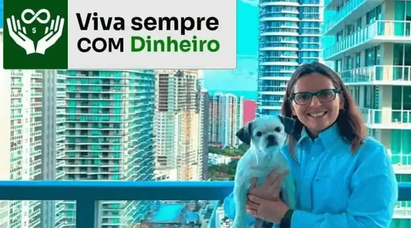 Curso viva sempre com dinheiro, com a Professora Nádia Pace.
